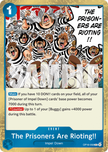 The Prisoners Are Rioting!! OP16-058 - The Time of Battle - Rare
