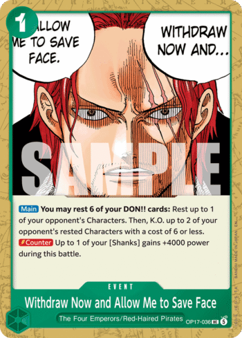 Withdraw Now and Allow Me to Save Face OP17-036 - The World's Strongest Warriors - Uncommon
